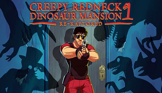 Creepy Redneck Dinosaur Mansion 1 Re-Raptored