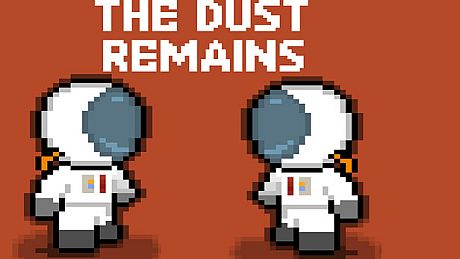 The Dust Remains Game