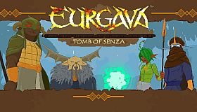 EURGAVA: Tomb of Senza