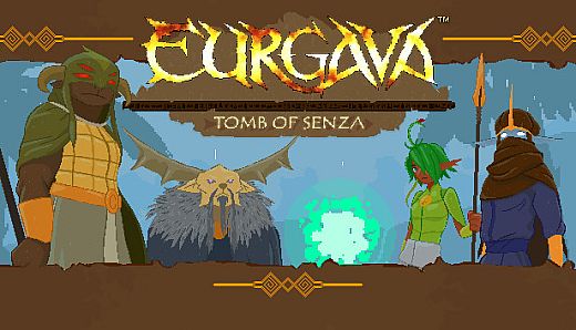 EURGAVA: Tomb of Senza