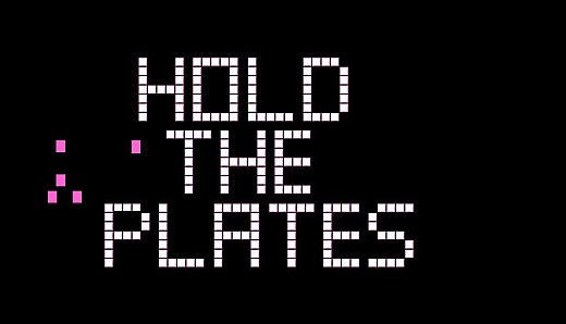 Hold The Plates