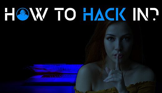 How To Hack In?