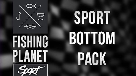 Fishing Planet: Sport Bottom Pack DLC