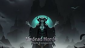 Undead Horde: Dark Conqueror