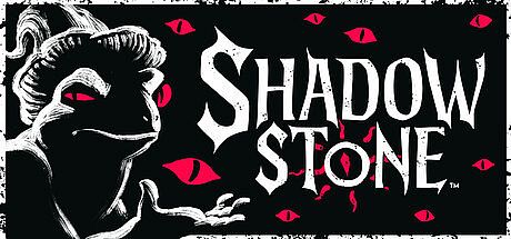 Shadowstone