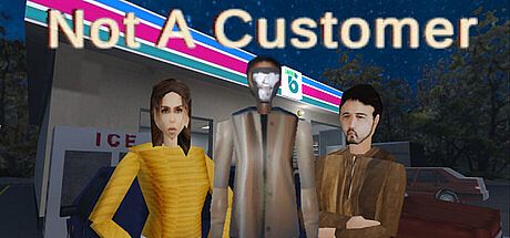 Not A Customer Game