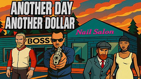 Another Day Another Dollar Game