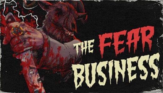 The Fear Business