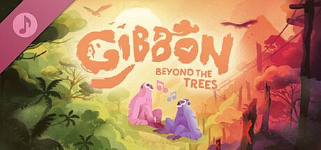 Gibbon: Beyond the Trees Soundtrack DLC