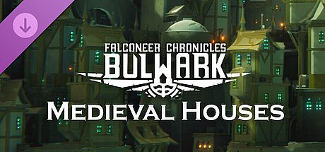 Bulwark: Falconeer Chronicles - Medieval Houses DLC DLC