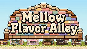 Mellow Flavor Alley