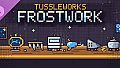 TUSSLE WORKS - Frostwork Pack