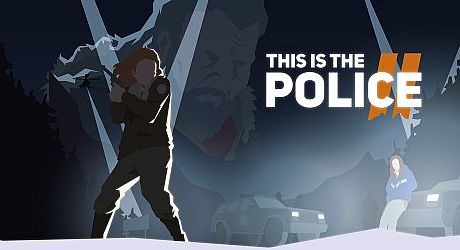 This Is The Police 2 Game