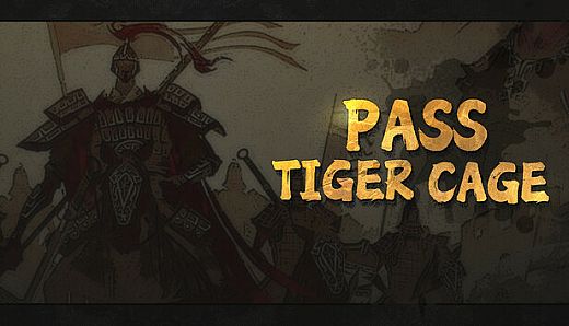 Pass Tiger Cage