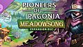 Pioneers of Pagonia - Meadowsong