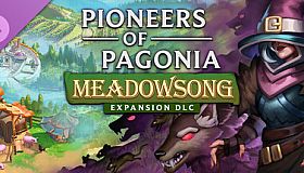 Pioneers of Pagonia - Meadowsong