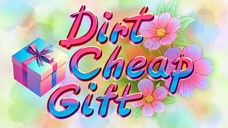Dirt cheap gift Game