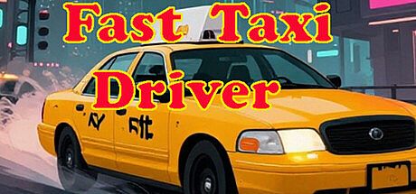 Fast Taxi Driver