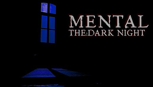 Mental: The Dark Night
