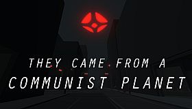 They Came From a Communist Planet
