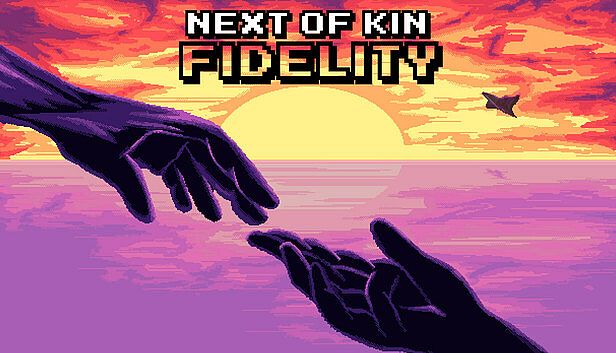 Buy Next of Kin: Fidelity