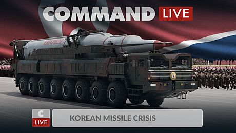 Command:MO LIVE - Korean Missile Crisis DLC