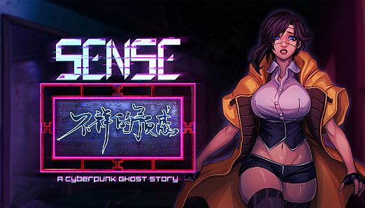 Sense - A Cyberpunk Ghost Story