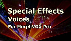MorphVOX Pro 5 - Special Effects Voices