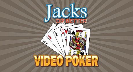 Jacks or Better - Video Poker Game