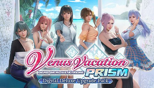 Venus Vacation PRISM - DEAD OR ALIVE Xtreme - Digital Deluxe Upgrade Pack