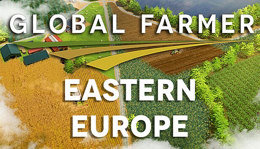Global Farmer - Eastern Europe