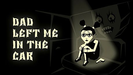 Dad left me in the car Game