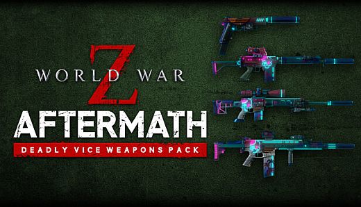 World War Z: Deadly Vice Weapons Skin Pack