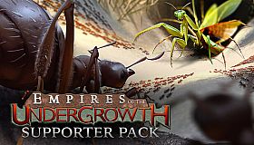 Empires of the Undergrowth - Supporter Pack