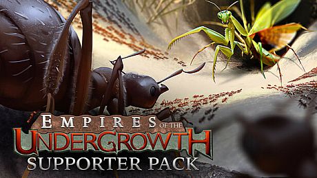 Empires of the Undergrowth - Supporter Pack DLC