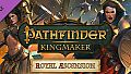 Pathfinder: Kingmaker — Royal Ascension