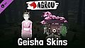 Agrou - Geisha Skins