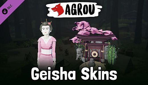 Agrou - Geisha Skins