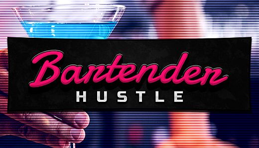 Bartender Hustle