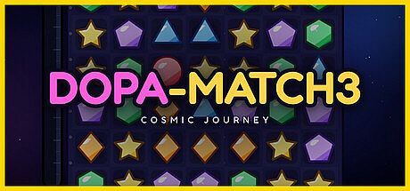 DOPA-MATCH3: Cosmic Journey Game