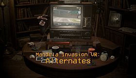 Mandela Invasion VR: Alternates