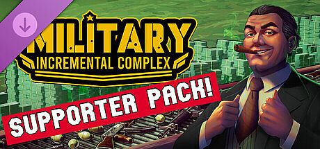 Military Incremental Complex - Supporter Pack DLC