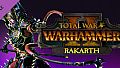 Total War: WARHAMMER II - Rakarth