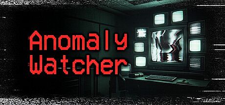 Anomaly Watcher Game