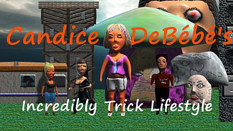 Candice DeBébé's Incredibly Trick Lifestyle Game