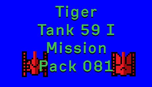 Tiger Tank 59 Ⅰ Mission Pack 081