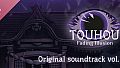 Touhou: Fading Illusion OST vol.1
