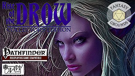 Fantasy Grounds - Rise of the Drow: Collector's Edition DLC