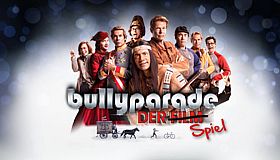 Bullyparade - DER Spiel