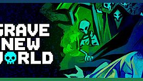 Grave New World